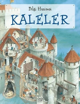 Bilgi Hazinesi - Kaleler – Julie Bruce – 1001 Çiçek Kitaplar kitap kapağı