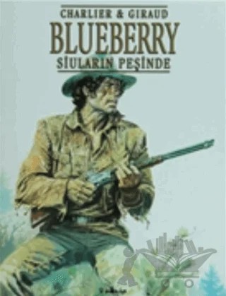 Siuların Peşinde-Blueberry – Charlier, Giraud – İnkılap Kitabevi kitap kapağı