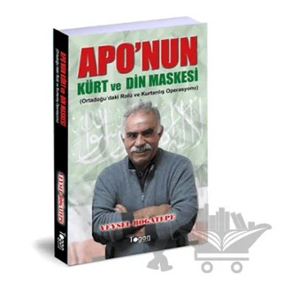 Apo’nun Kürt ve Din Maskesi – Veysel Boğatepe – Togan Yayıncılık kitap kapağı