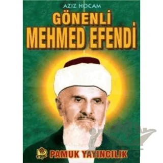 Aziz Hocam Gönenli Mehmed Efendi (Evliya-007) – Rahmi Serin – Pamuk Yayıncılık kitap kapağı