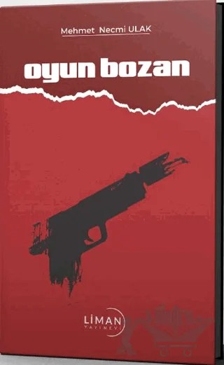Oyun Bozan – Mehmet Necmi Ulak – Liman Yayınevi kitap kapağı