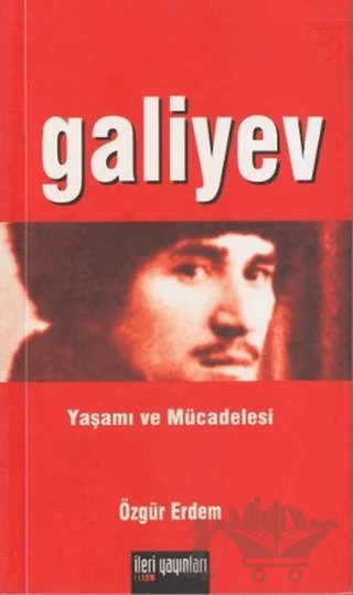 Galiyev – Özgür Erdem – İleri Yayınları kitap kapağı
