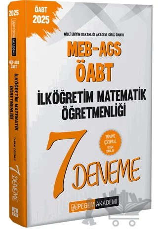 2025 MEB-AGS-ÖABT İlköğretim Matematik Öğretmenliği Tamamı Çözümlü 7 Deneme – Kolektif – Pegem Akademi Yayıncılık kitap kapağı