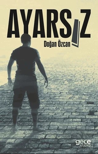 Ayarsız – Doğan Özcan – Gece Kitaplığı kitap kapağı