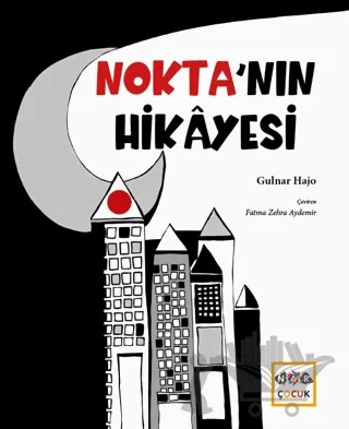 Nokta’nın Hikayesi – Gulnar Hajo – Nar Çocuk kitap kapağı