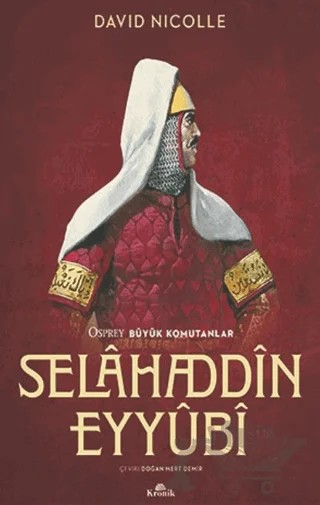Selahaddin Eyyubi – David Nicolle – Kronik Kitap kitap kapağı