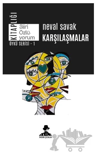 Karşılaşmalar – Neval Savak – İmgenin Çocukları Yayınevi kitap kapağı