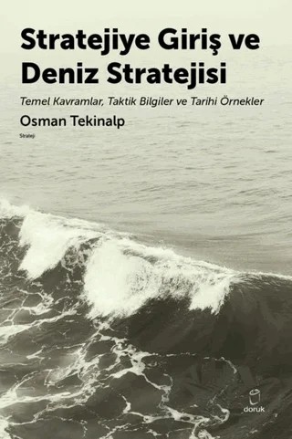 Stratejiye Giriş ve Deniz Stratejisi – Osman Tekinalp – Doruk Yayınları kitap kapağı