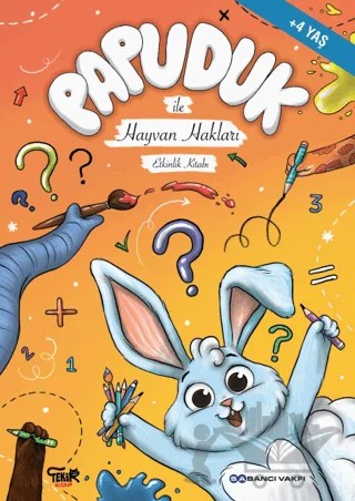 Papuduk ile Hayvan Hakları Etkinlik Kitabı – Kolektif – Tekir Kitap kitap kapağı