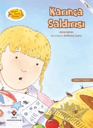 Karınca Saldırısı - Bilim Bunu Çözer – Anne James – TÜBİTAK Yayınları kitap kapağı