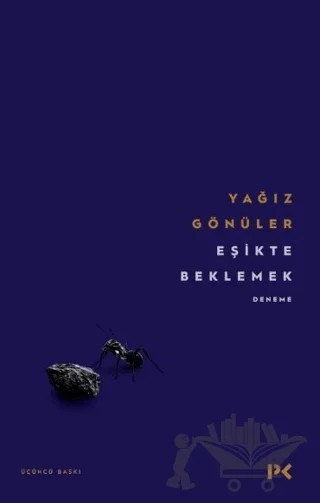 Eşikte Beklemek – Yağız Gönüler – Profil Kitap kitap kapağı