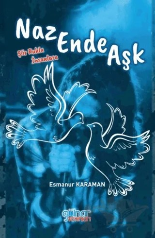 Nazende Aşk – Esmanur Karaman – Gülnar Yayınları kitap kapağı