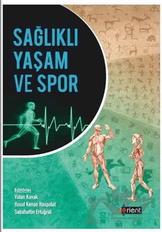 Sağlıklı Yaşam ve Spor – Kolektif – Orient Yayınları kitap kapağı