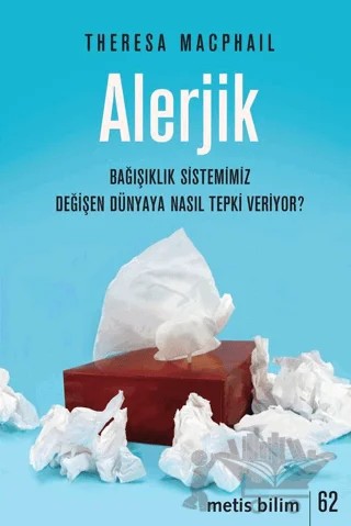 Alerjik – Theresa MacPhail – Metis Yayınları kitap kapağı