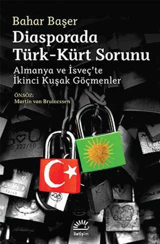 Diasporada Türk-Kürt Sorunu – Bahar Başer – İletişim Yayınevi kitap kapağı