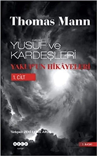 Yusuf ve Kardeşleri Yakup’un Hikayeleri 1. Cilt – Thomas Mann – Hece Yayınları kitap kapağı