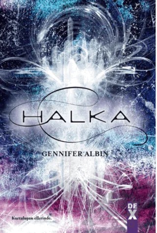 Halka – Gennifer Albin – Dex Yayınevi kitap kapağı
