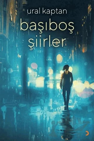 Başıboş Şiirler – Ural Kaptan – Cinius Yayınları kitap kapağı