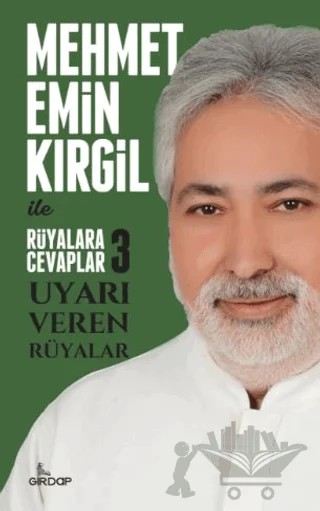 Rüyalara Cevaplar - 3 - Uyarı Veren Rüyalar – Mehmet Emin Kırgil – Girdap Kitap kitap kapağı
