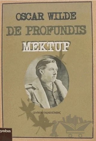 De Profundis Mektup – Oscar Wılde – Yaba Yayınları kitap kapağı