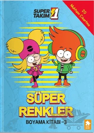 Süper 1 Takım - Süper Renkler Boyama Kitabı 3 – Kolektif – Eksik Parça Yayınları kitap kapağı