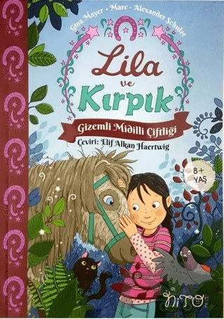 Lila ve Kırpık – Gina Mayer, Marc-Alexander Schulze – Nito Kitap kitap kapağı