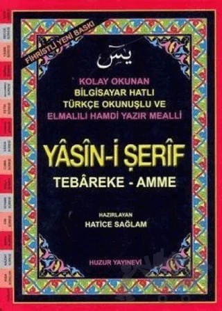 Bilgisayar Hatlı Kolay Okunan Tecvidli Okunuş ve Mealler ile Yasin-i Şerif – Kolektif – Huzur Yayınevi kitap kapağı