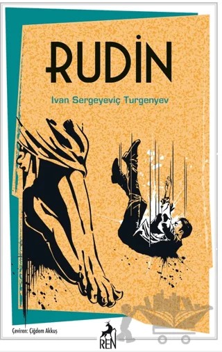 Rudin – Ivan Sergeyeviç Turgenyev – Ren Kitap kitap kapağı