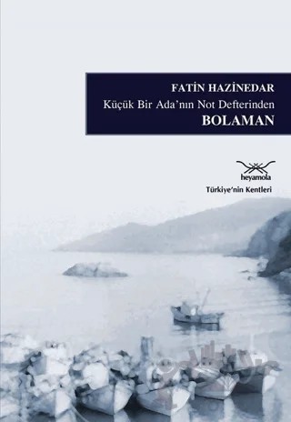 Bolaman – Fatin Hazinedar – Heyamola Yayınları kitap kapağı