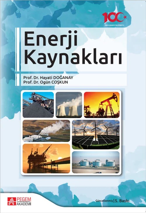 Enerji Kaynakları – Hayati Doğanay, Ogün Coşkun – Pegem Akademi Yayıncılık kitap kapağı