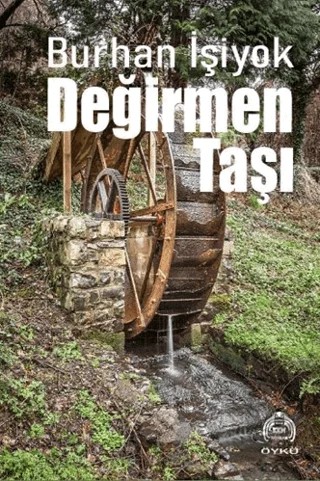 Değirmen Taşı – Kekeme Yayınları kitap kapağı