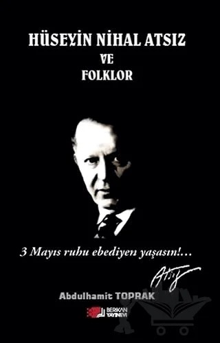 Hüseyin Nihal Atsız ve Folklor – Abdulhamit Toprak – Berikan Yayınevi kitap kapağı