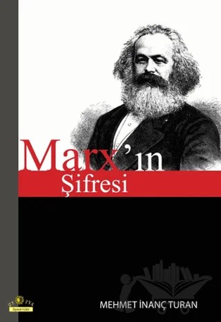 Marx'ın Şifresi – Mehmet İnanç Turan – Ütopya Yayınevi kitap kapağı