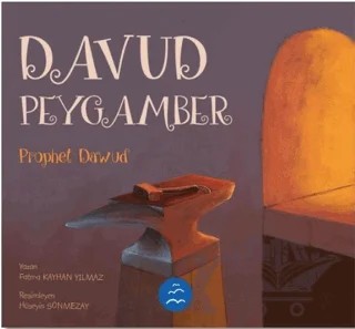 Davud Peygamber - Prophet Dawud – Fatma Kayhan Yılmaz – Multibem Yayınları kitap kapağı