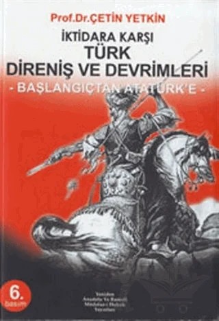 İktidara Karşı Türk Direniş ve Devrimleri (2 Cilt) – Çetin Yetkin – Yeniden Anadolu ve Rumeli Müdafaa-i Hukuk Yayınları kitap kapağı