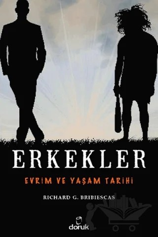 Erkekler – Richard G. Bribiescas – Doruk Yayınları kitap kapağı