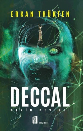 Deccal Derin Devleti – Erkan Trükten – Mona Kitap kitap kapağı