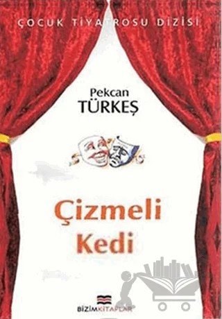 Çizmeli Kedi – Pekcan Türkeş – Bizim Kitaplar Yayınevi kitap kapağı