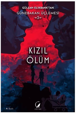Günebakan Üçlemesi: Kızıl Ölüm – Gülşah Elikbank – Corvus Kitap Yayıncılık kitap kapağı