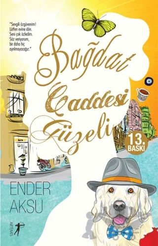Bağdat Caddesi Güzeli – Ender Aksu – Artemis Yayınları kitap kapağı