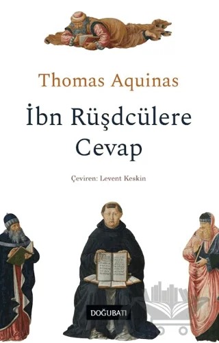 İbn Rüşdcülere Cevap – Thomas Aquinas – Doğu Batı Yayınları kitap kapağı