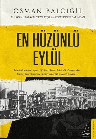 En Hüzünlü Eylül – Osman Balcıgil – Destek Yayınları kitap kapağı