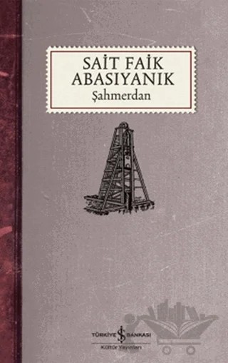Şahmerdan – Sait Faik Abasıyanık – İş Bankası Kültür Yayınları kitap kapağı