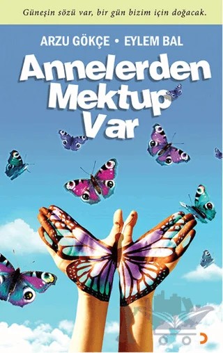 Annelerden Mektup Var – Arzu Gökçe, Eylem Bal – Cinius Yayınları kitap kapağı