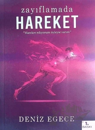 Zayıflamada Hareket – Deniz Egece – Egece Yayınları kitap kapağı