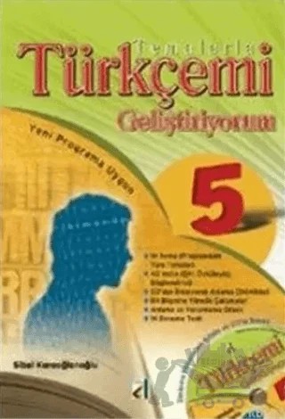 Temalarla Türkçemi Geliştiriyorum İlk Öğretim 5 – Sibel Karaoğlanoğlu – Damla Yayınevi kitap kapağı