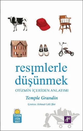 Resimlerle Düşünmek – Temple Grandin – Aura Kitapları kitap kapağı