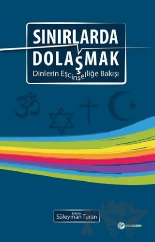 Sınırlarda Dolaşmak – Süleyman Turan – Okur Akademi kitap kapağı