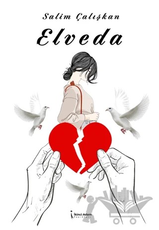 Elveda – Salim Çalışkan – İkinci Adam Yayınları kitap kapağı