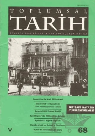 Toplumsal Tarih Dergisi Sayı: 68 – Tarih Vakfı Yurt Yayınları - Toplumsal Tarih Dergisi kitap kapağı